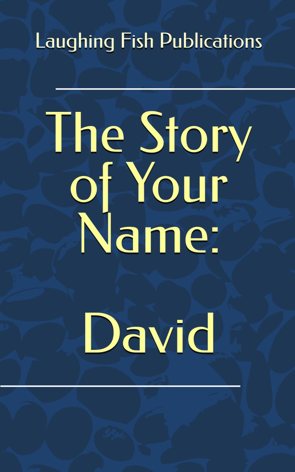 The Story of Your Name: David