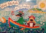 Wee McAsh and The Pirates