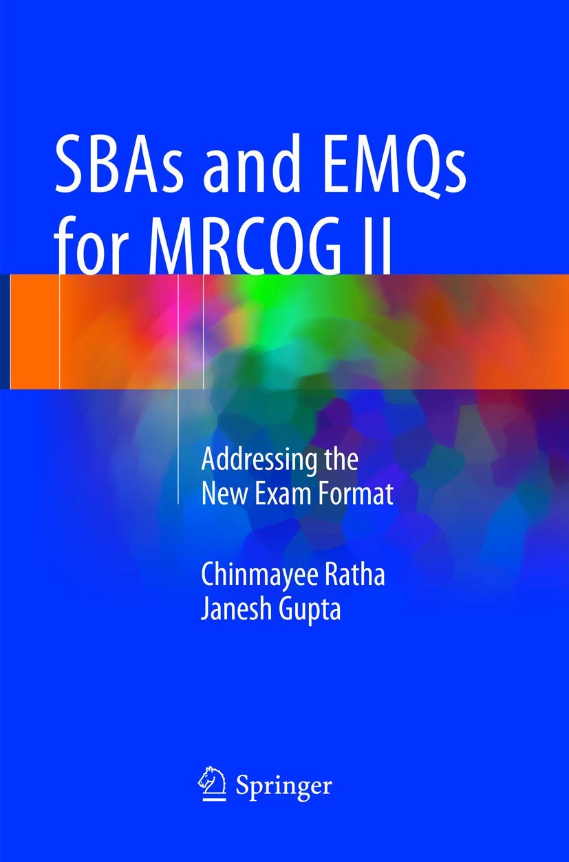 SBAs and EMQs for MRCOG II: Addressing the New Exam Format