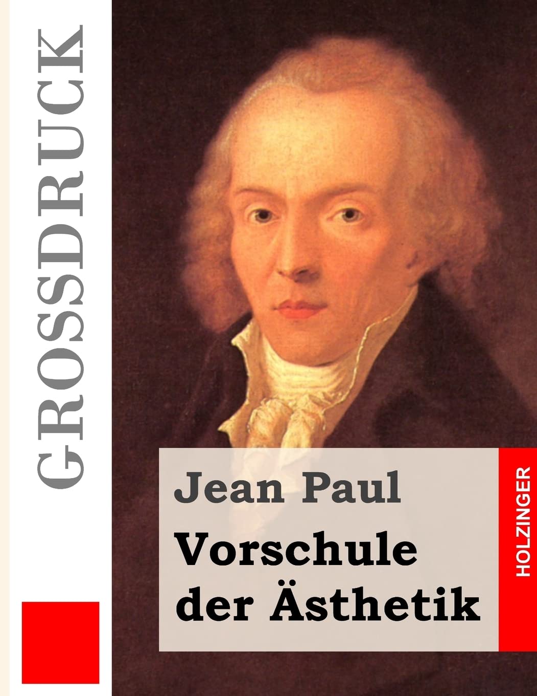 Vorschule der Asthetik (Grodruck) (German Edition)