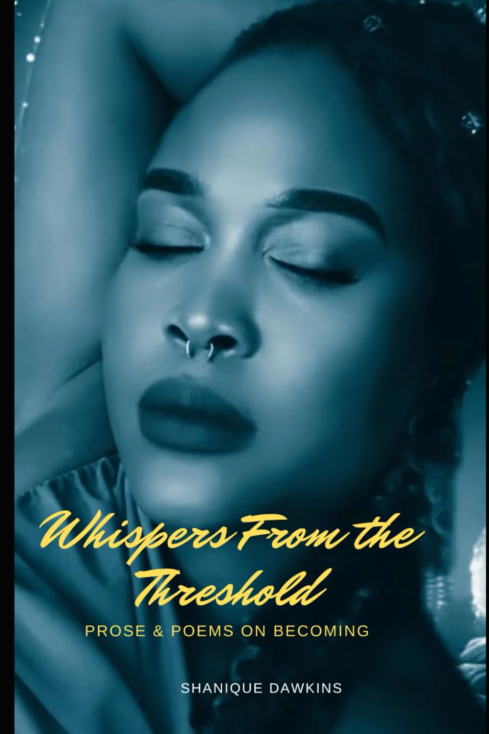 Whispers From the Threshold: Prose & Poems of Becoming