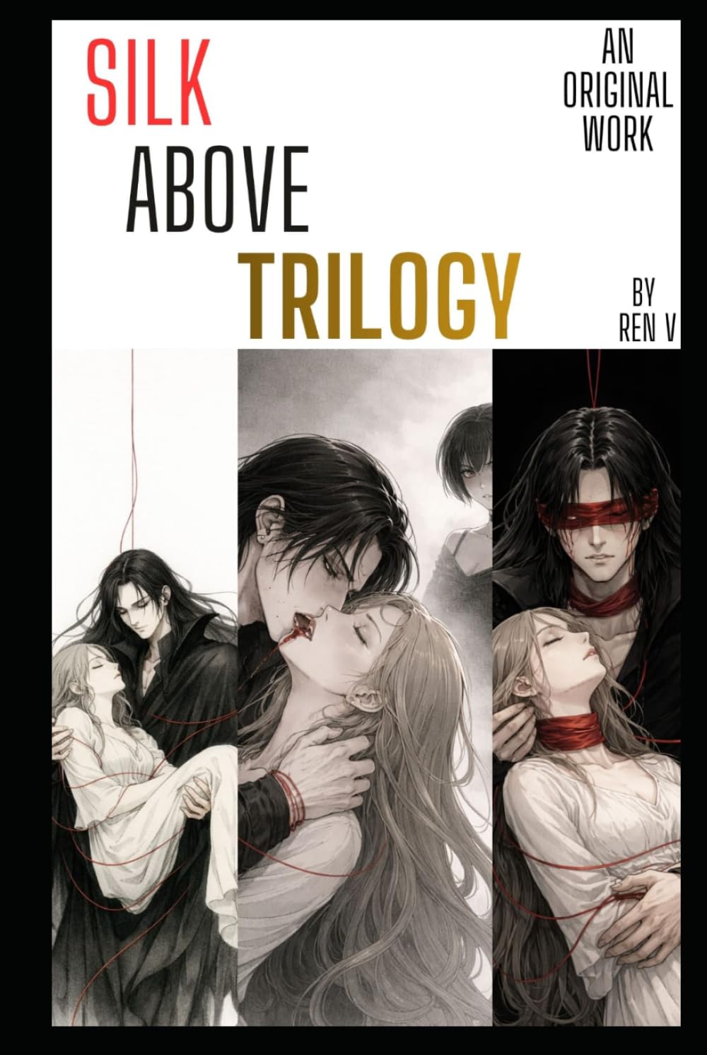 Silk Above Trilogy