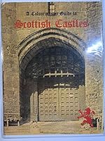 A Colourmaster Guide to Scottish Castles B08BC67KJK Book Cover