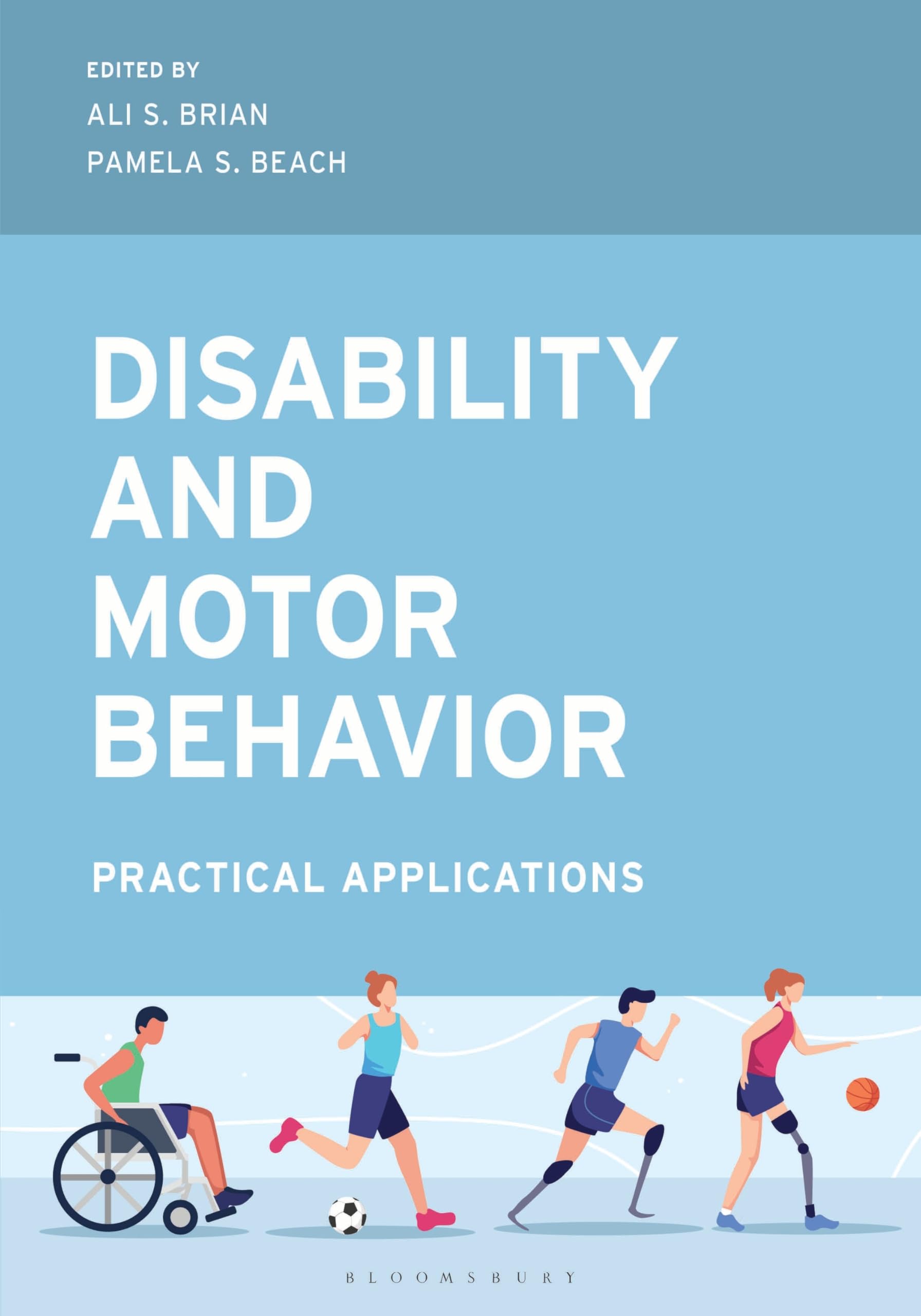 Disability and Motor Behavior: Practical Applications (Special Education Law, Policy, and Practice)