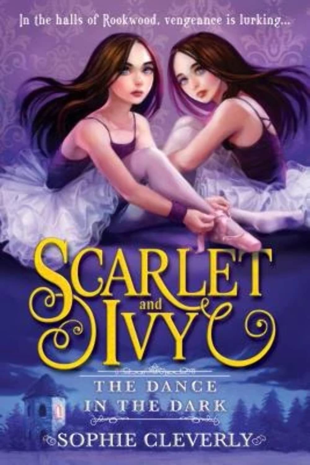 The Dance in the Dark (Scarlet and Ivy, 3)