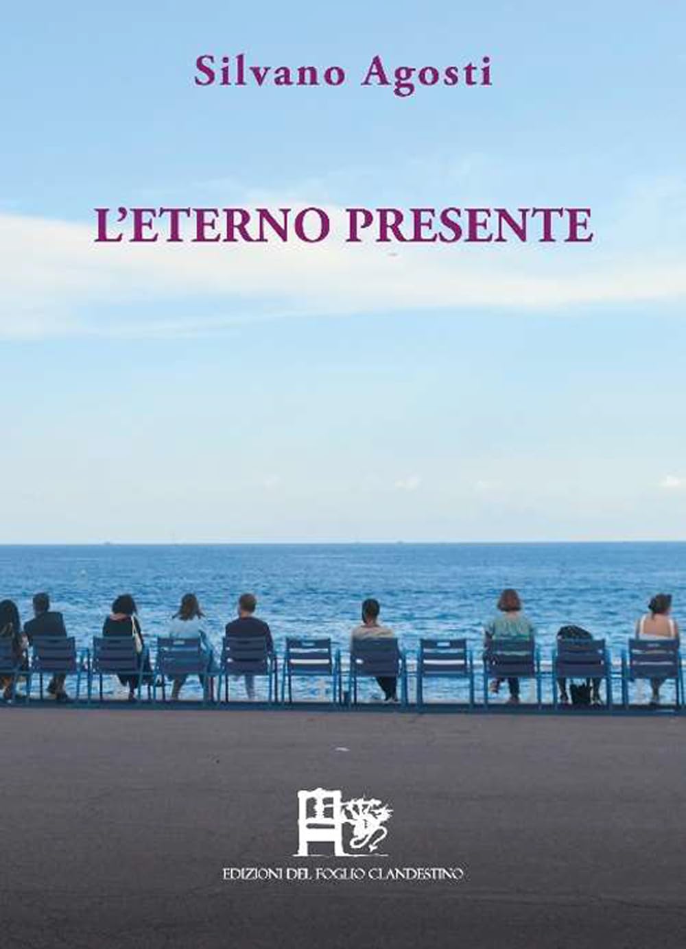 L'eterno Presente. Poesia D'amore E D'altri Mondi - 4