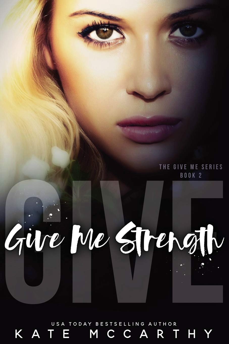 Give Me Strength: Volume 2