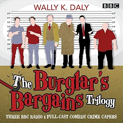 The Burglar&rsquo;s Bargains Trilogy