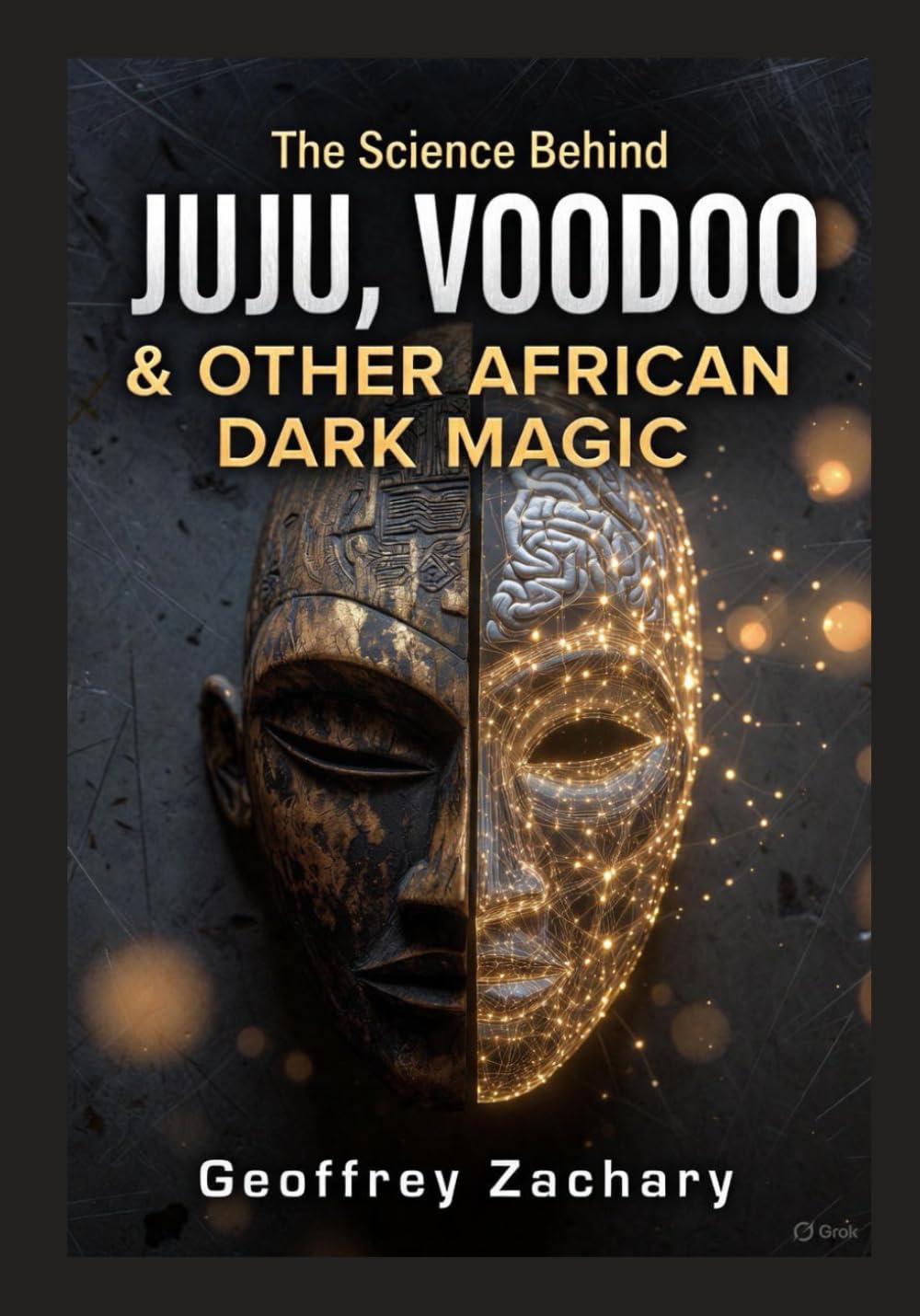 The Science Behind Juju, Voodoo & Other African Dark Magic