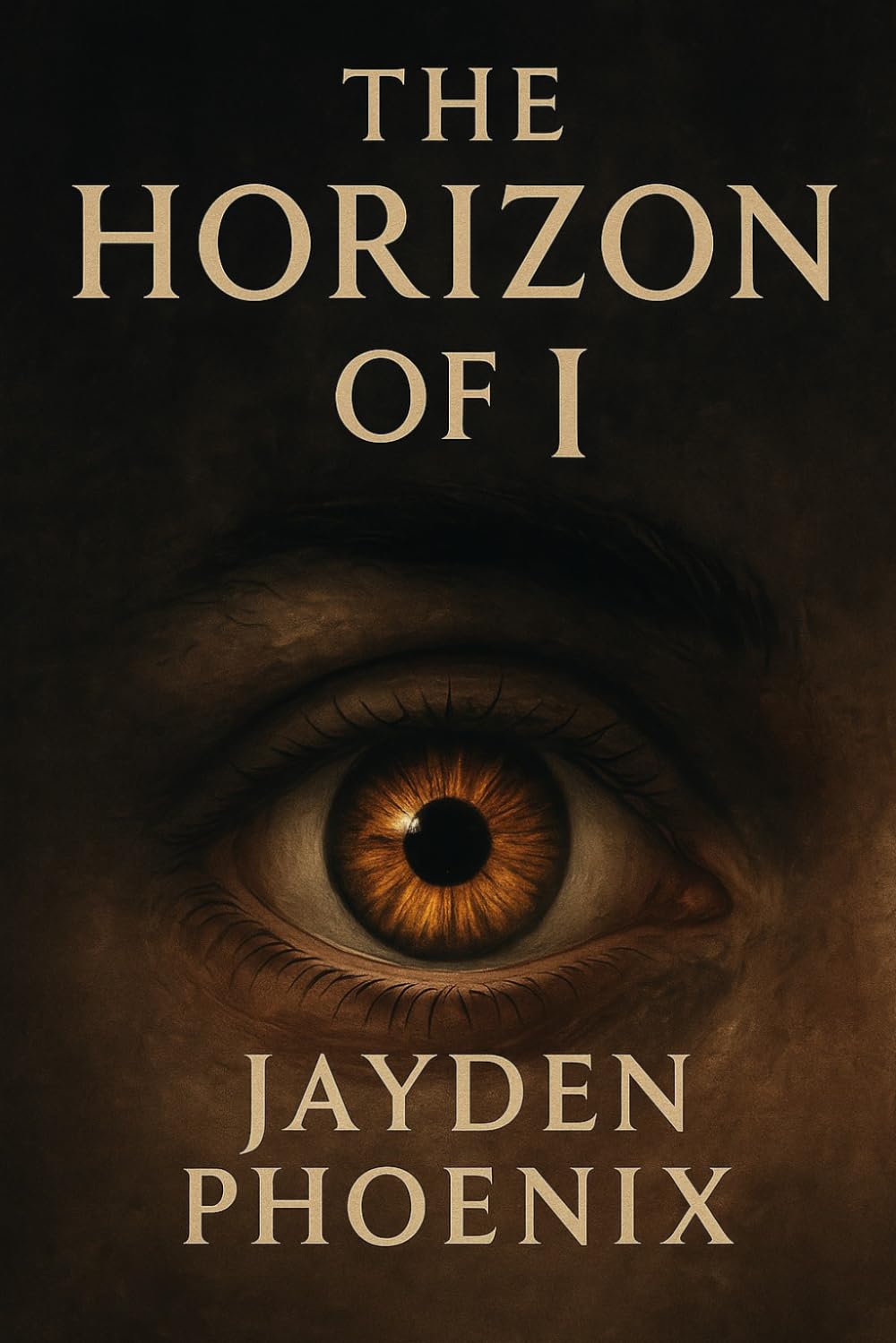The Horizon of I: 6 (The Jayden Phoenix Collection)