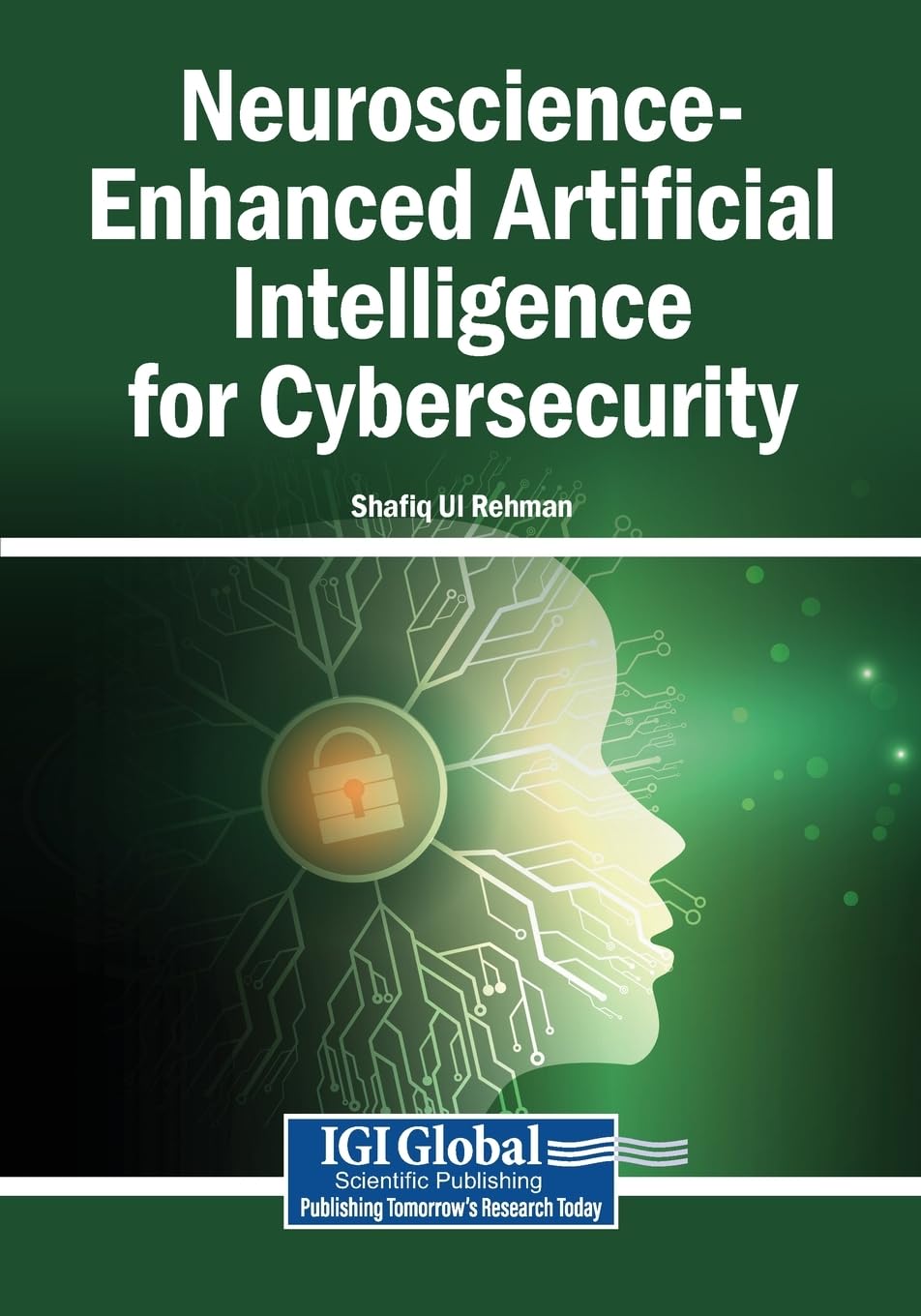 Neuroscience-Enhanced Artificial Intelligence for Cybersecurity