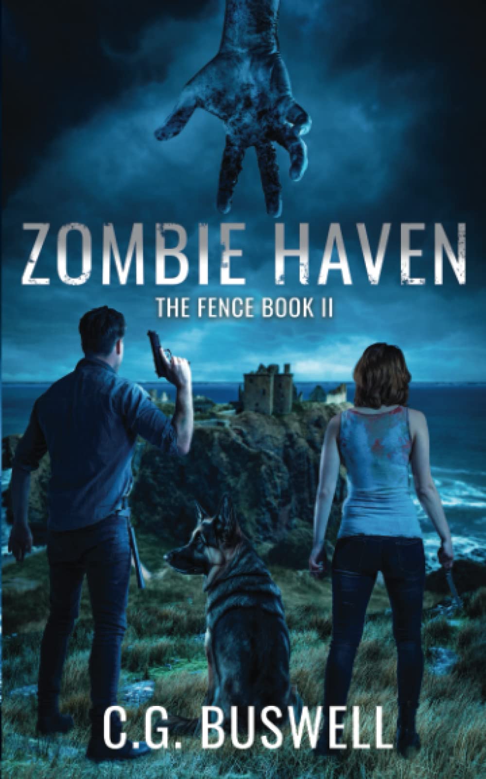 ZOMBIE HAVEN: The Fence: Book 2