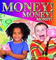 Money! Money! Money! 1776501438 Book Cover