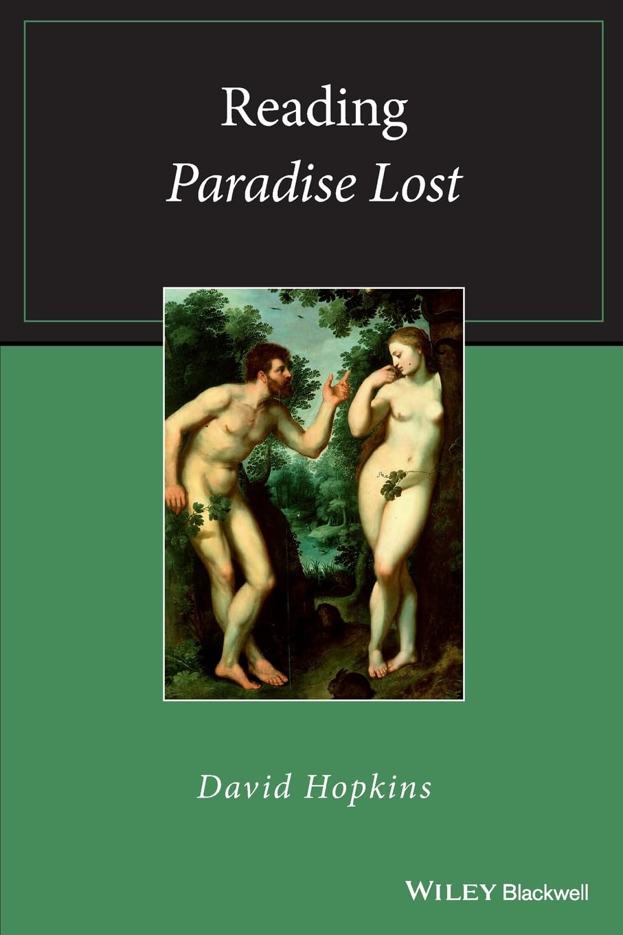 Reading Paradise Lost (Wiley Blackwell Reading Poetry)