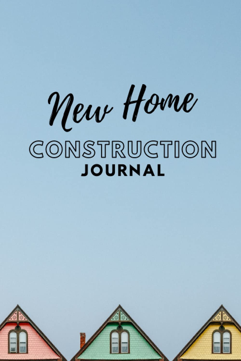 New Home Construction Journal/ Photo Album, Home Building Memories Book, Home Journal, Home Journal Organizer, Home Construction Book, Home Journal Notebook