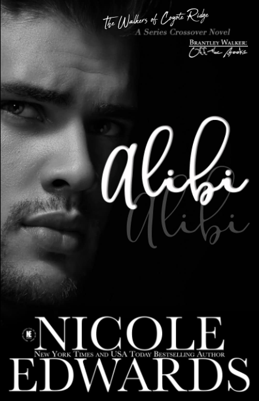 Alibi: 5 (Brantley Walker: Off the Books)