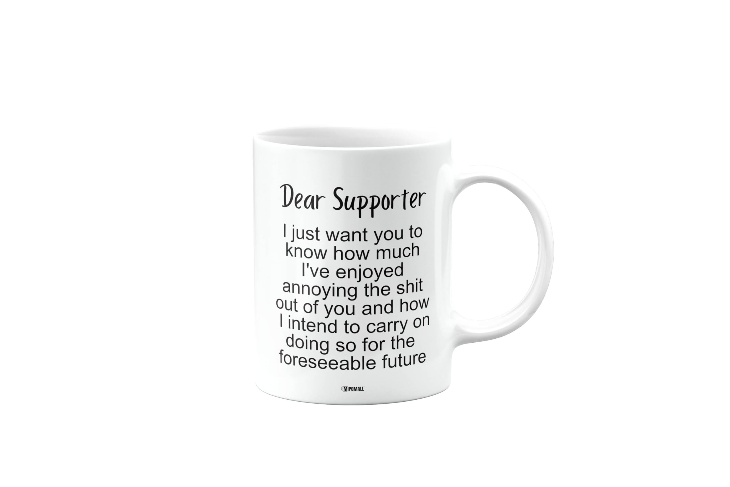 Funny Mug Present for Supporter, Dear Supporter Mug, Birthday Cup, Secret Santa, Presents for Christmas, mm-CA_190_174