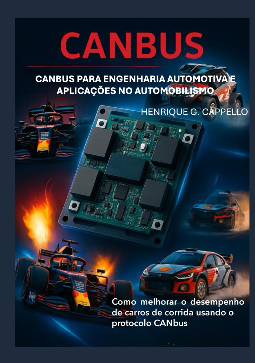 CANBUS para Engenharia Automotiva e Aplicações no Automobilismo: Como melhorar o desempenho de carros de corrida utilizando o protocolo CANBUS