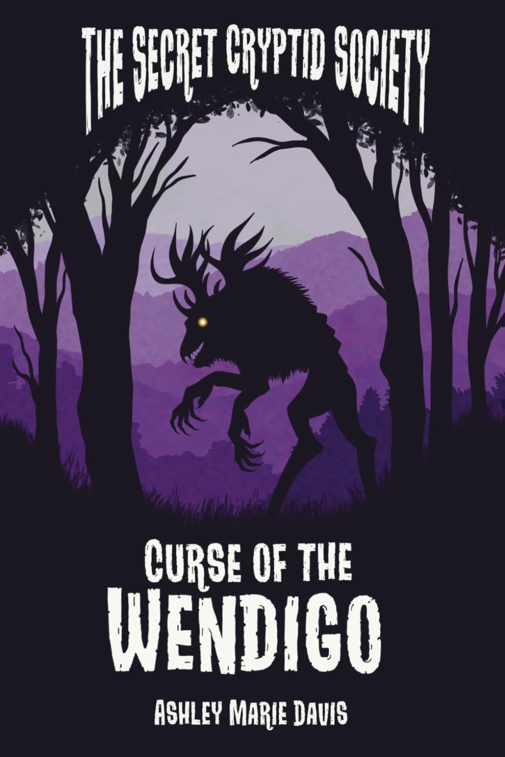 Curse Of The Wendigo: The Secret Cryptid Society