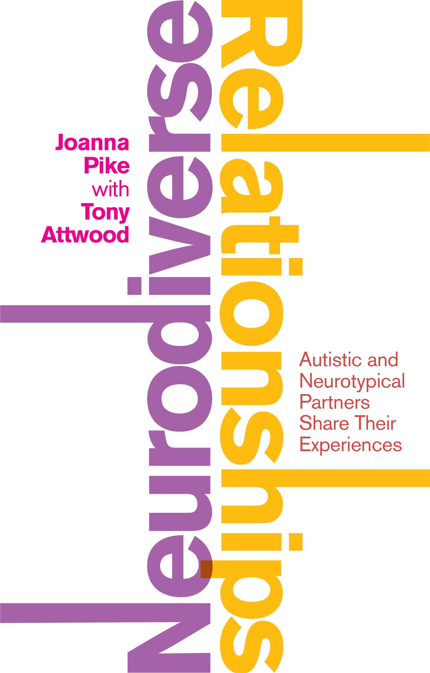 Neurodiverse Relationships: Autistic and  by Joanna Stevenson PAPERBACK