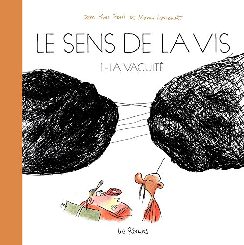 Télécharger Le Sens de la vis - Volume 1 : La vacuité PDF Ebook En Ligne