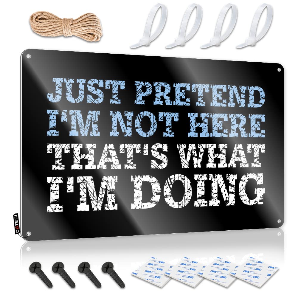 STWNVOITV Mancave Signs And Decor Just Pretend I’M Not Here Tin Sign Funny Warning Signs Tin Wall Decor(30X40CM)