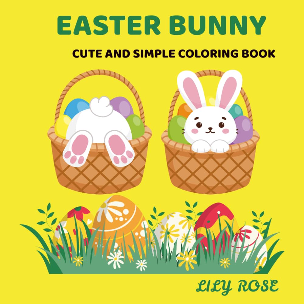 EASTER BUNNY: Cute & Simple coloring book