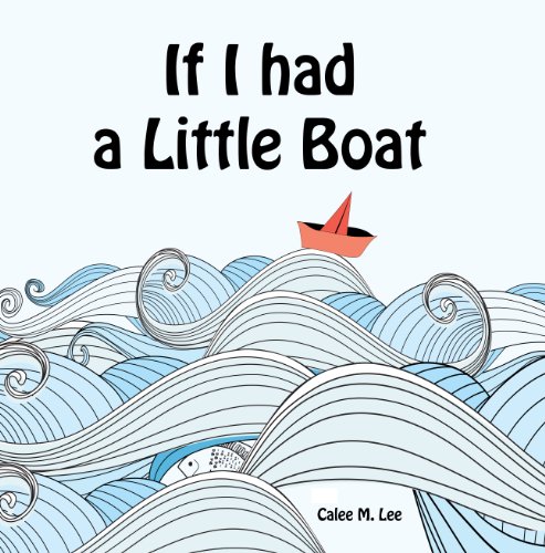 If I had a Little Boat (Xist Children's Books)