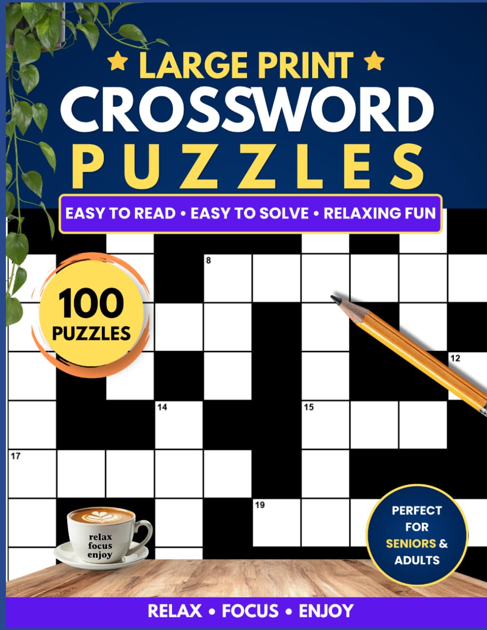 Large Print Crossword Puzzles: 100 Easy-to-Read Puzzles for Adults & Seniors (LDS Large Print Puzzle Collection)