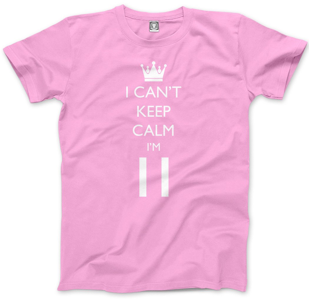 Hotscamp Pink I Can't Keep Calm I'm 11 Kids T-Shirt - 12-13 Years