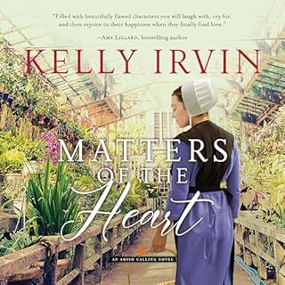 Matters of the Heart Audiolibro Por Kelly Irvin arte de portada