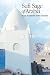 Sufi Sage of Arabia: Imam Abdallah ibn Alawi al-Haddad (The Fons Vitae Imam al-Haddad Spiritual Masters series)