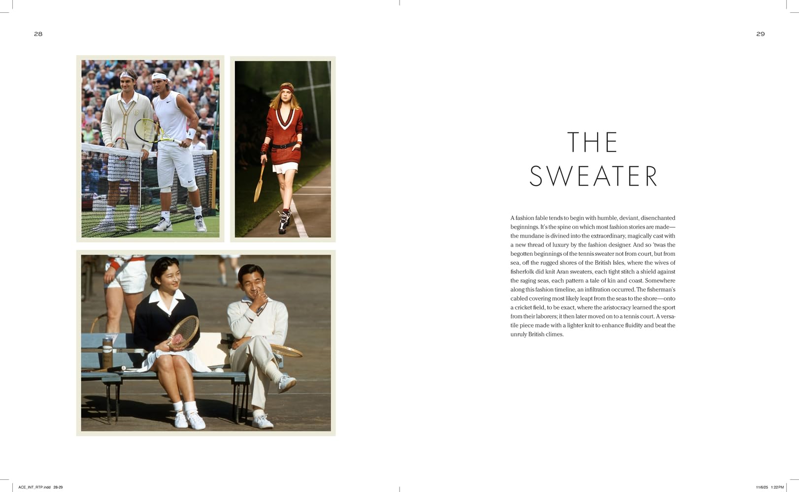 ACE: The Times & Style of Tennis
