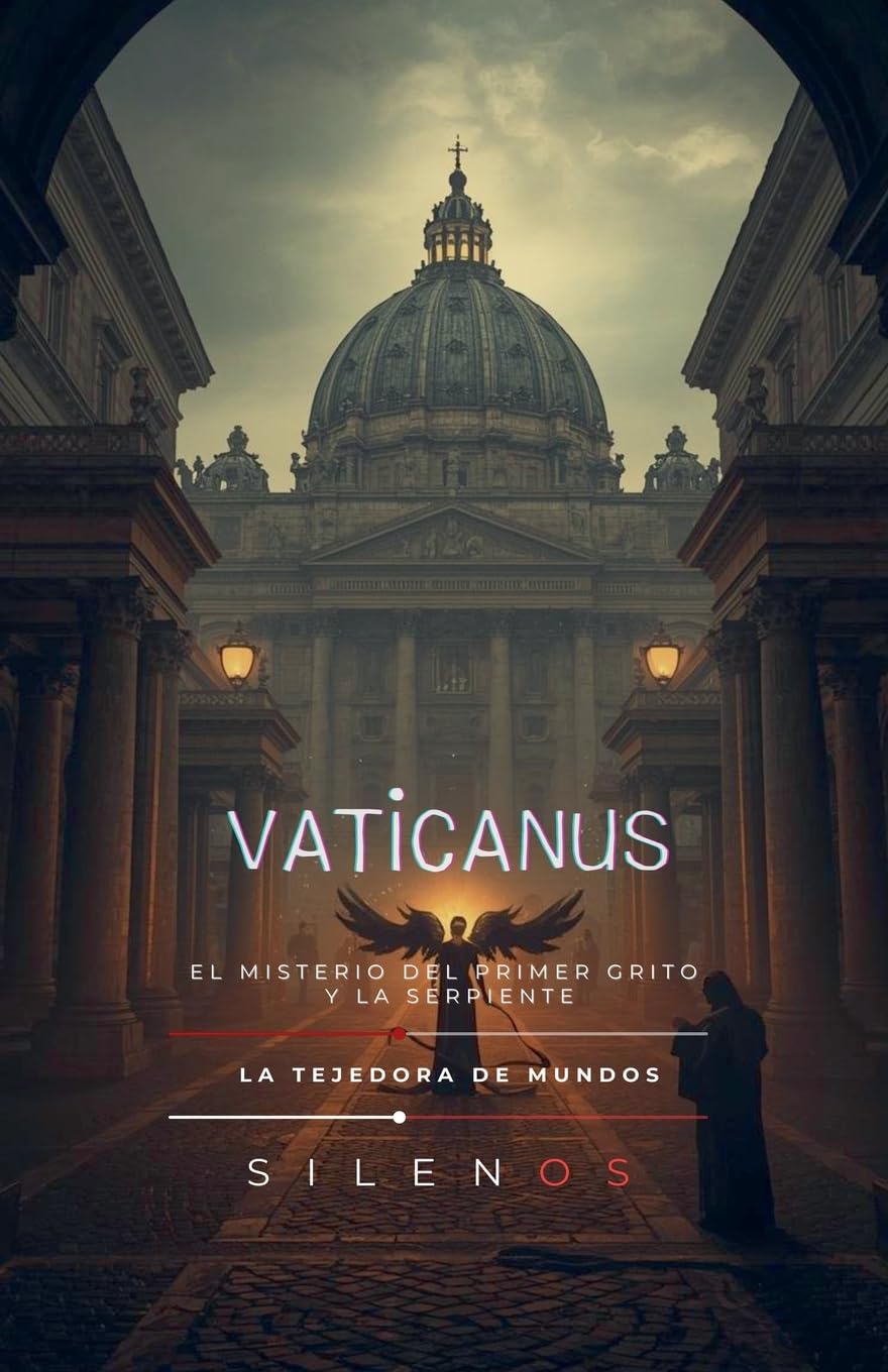 VATICANUS El Misterio del Primer Grito (Roma)