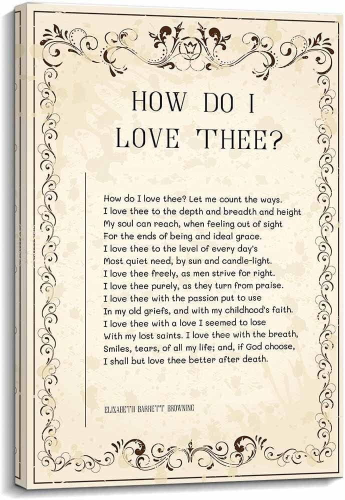 BIANMTSW Elizabeth Barrett Browning Love Poem Print How Do I Love Thee Sonnet 43 Canvas Wall-Art for Bedroom Living Room Romantic Decor Unframed,08x12inch(20x30cm)
