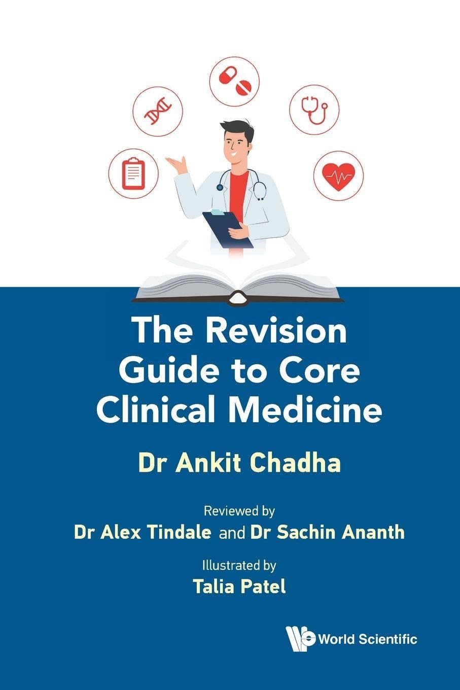 The Revision Guide To Core Clinical Medicine by Ankit  Chadha (Paperback Book)