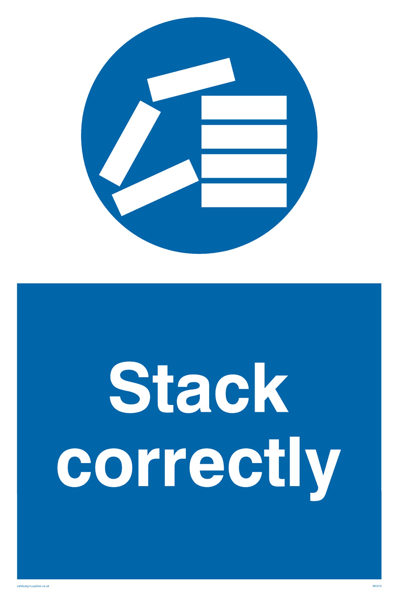 Pack of five - Stack Correctly Sign - 100x150mm - A6P