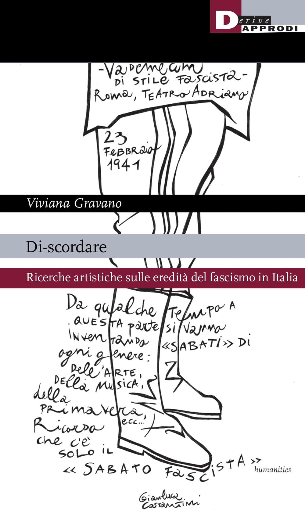 Di-Scordare. Ricerche Artistiche Sulle Eredità Del Fascismo In Italia - 4