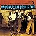Martin Scorsese Presents The Blues: Warming By The Devil's Fire