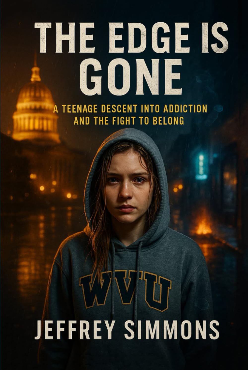 THE EDGE IS GONE: A TEENAGE DESCENT INTO ADDICTION AND THE FIGHT TO BELONG      Hardcover – September 21, 2025
