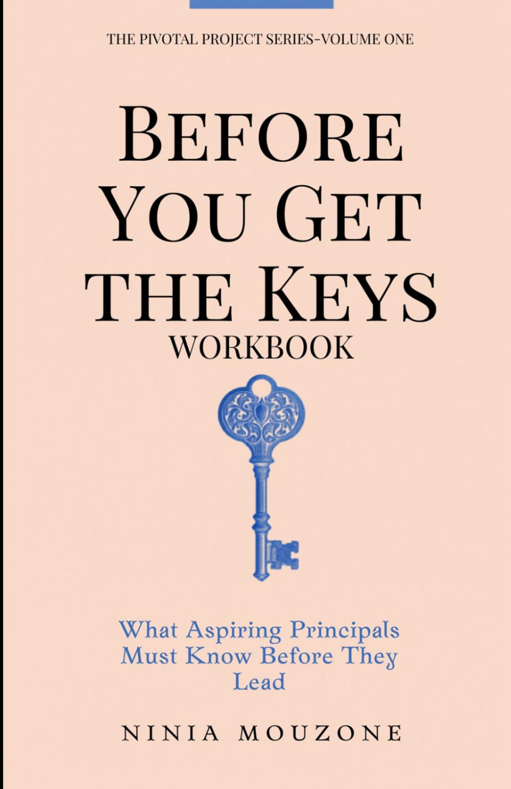 Before You Get The Keys Workbook