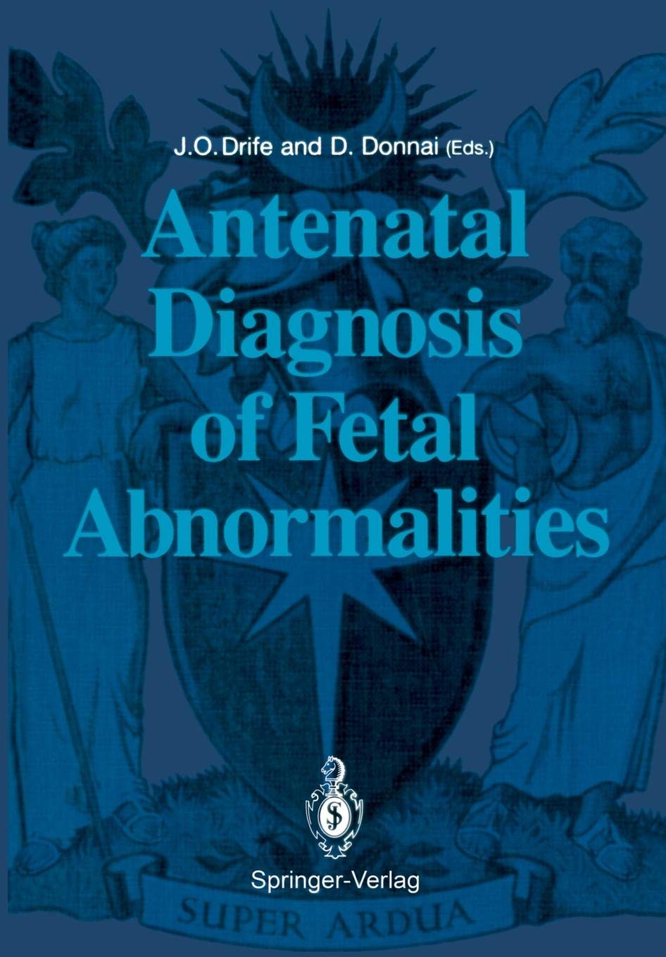 Antenatal Diagnosis of Fetal Abnormalities