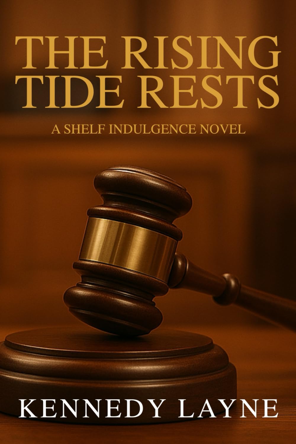 The Rising Tide Rests: A Shelf Indulgence Novel (The Shelf Indulgence Chronicles)