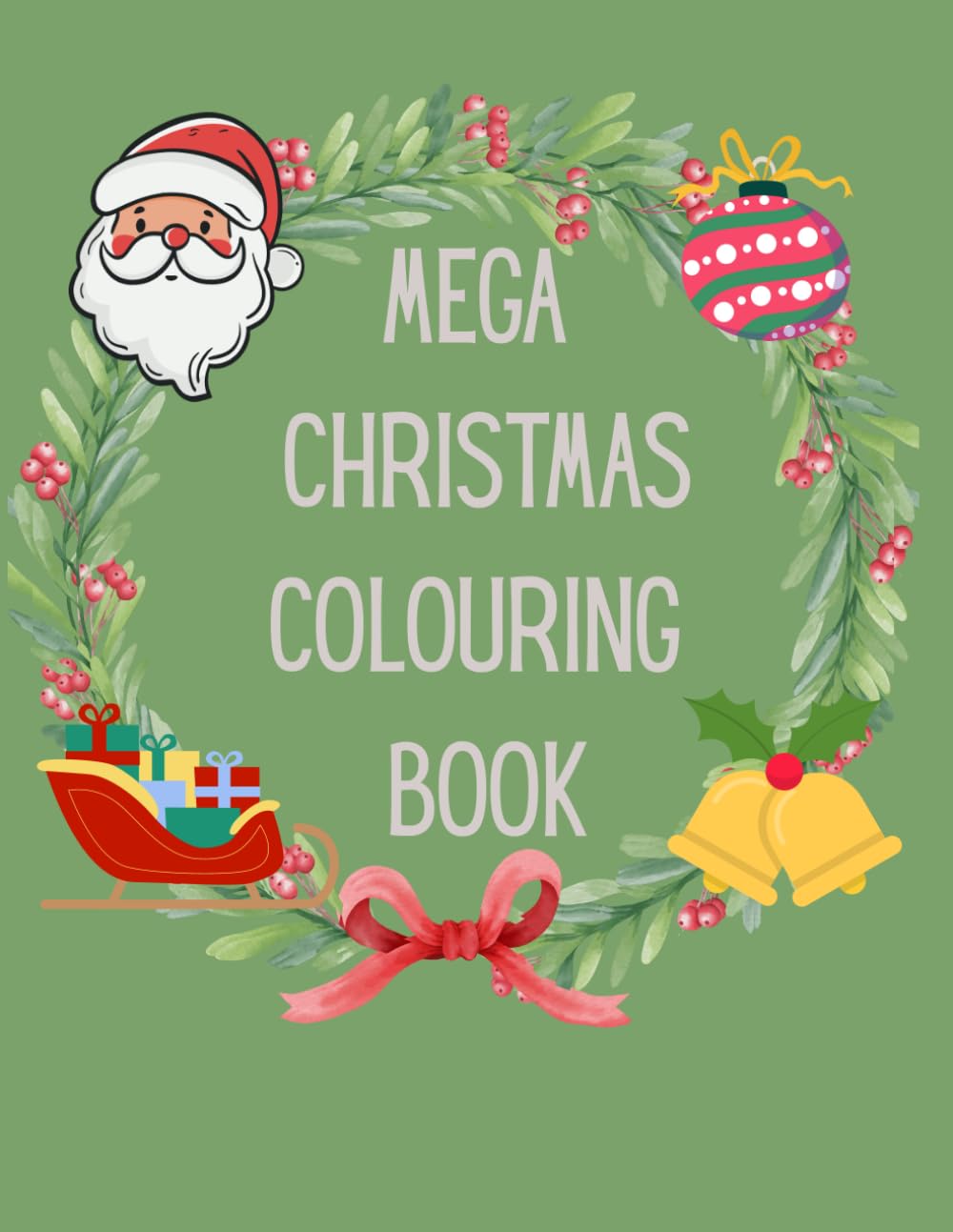 Mega Christmas Colouring Book