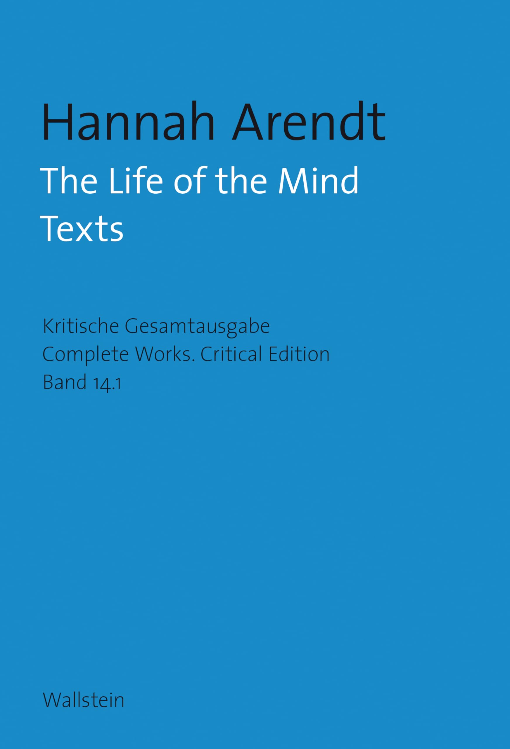 The Life of the Mind: Texts / Appendix