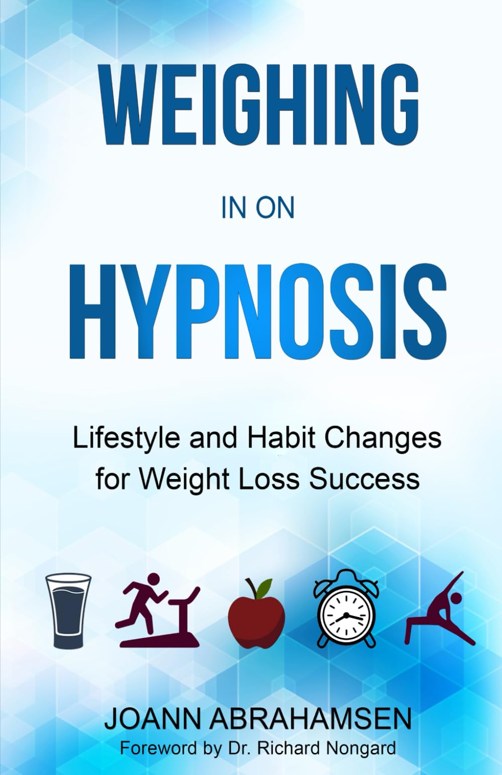 Weighing in on Hypnosis: Lifestyle and Habit Changes for Weight Loss Success