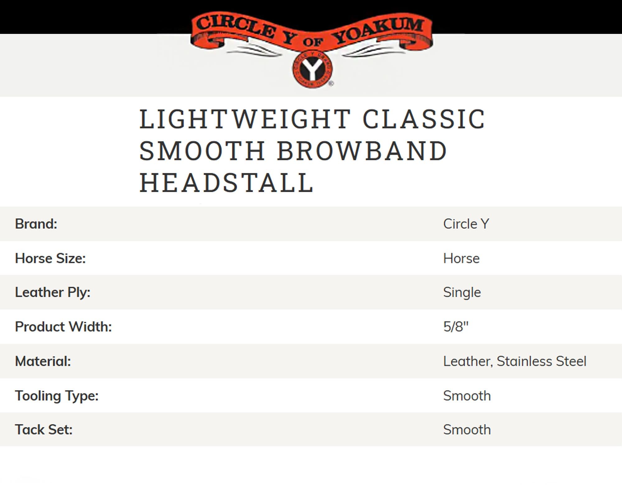 Circle Y Western Lightweight Classic Smooth Browband Headstall - Horse Size Smooth Tooling Single-Ply Leather with Stainless Steel Hardware 5/8