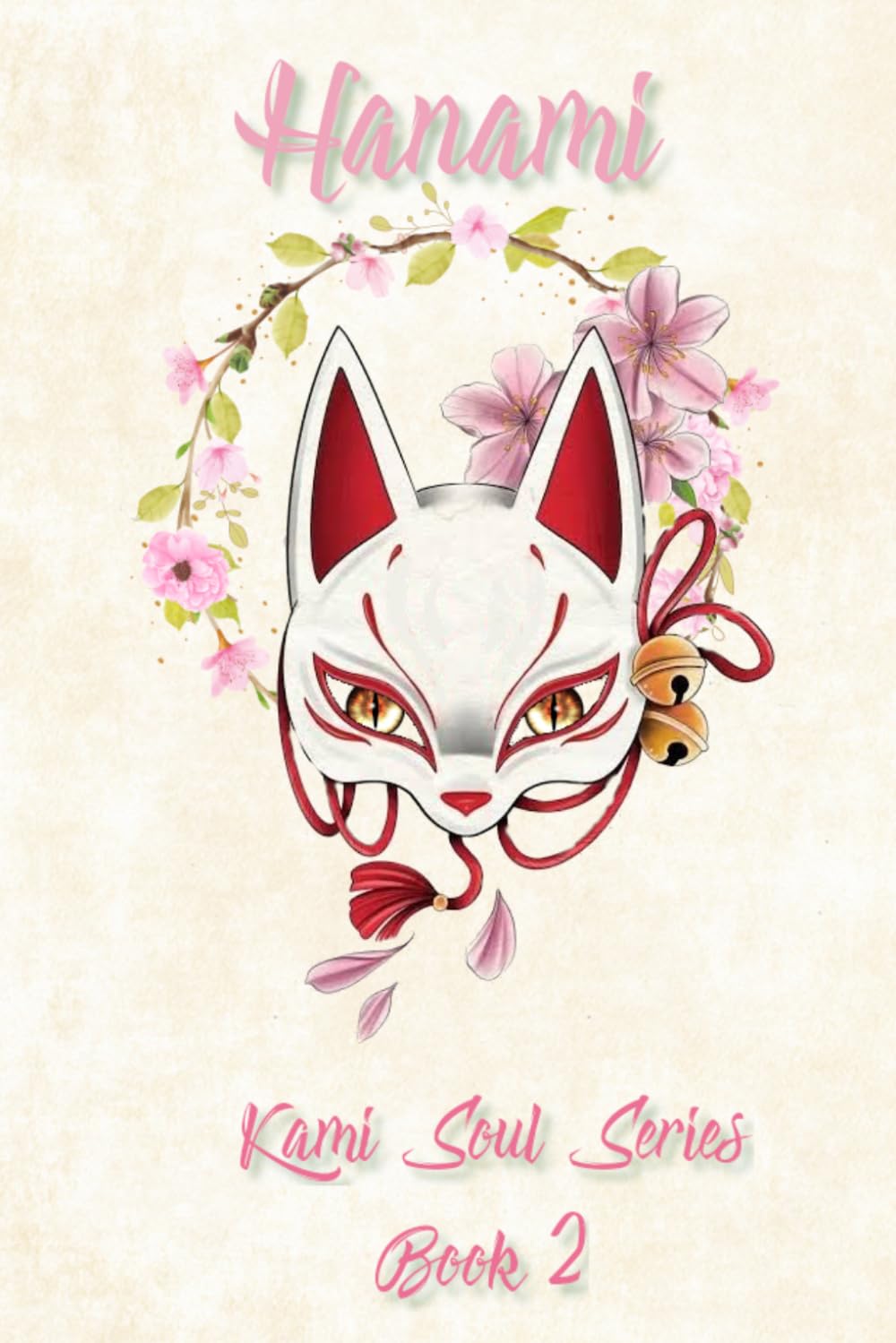Hanami: 2 (Kami Soul series)