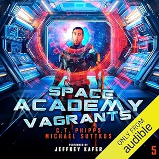 Space Academy Vagrants Audiolibro Por C.T. Phipps, Michael Suttkus arte de portada