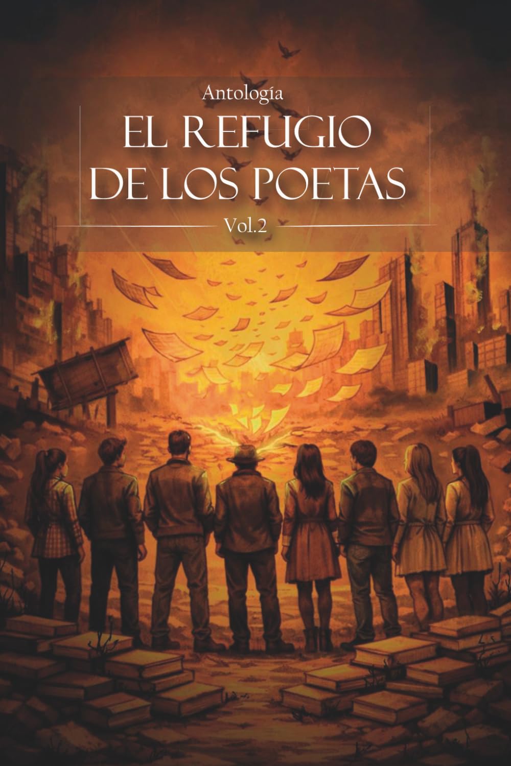 Antología EL Refugio de los Poetas Vol. 2